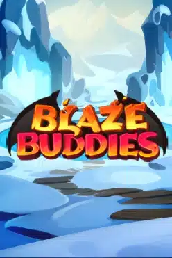 Blaze Buddies